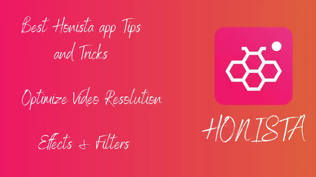 Honista apk tips and tricks