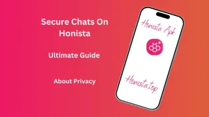 Secure Chats On Honista